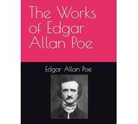 The Works of Edgar Allan Poe: Volume One