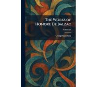 The Works of Honore De Balzac