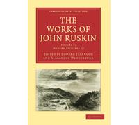 The Works of John Ruskin Volume 5: Modern Painters III (Cambridge Library Collection - Works of John Ruskin)