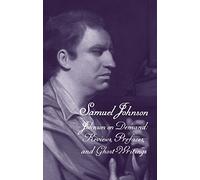 The Works of Samuel Johnson, Volume 20: Johnson on Demand: Reviews, Prefaces, and Ghost-Writings (The Yale Edition of the Works of Samuel Johnson)
