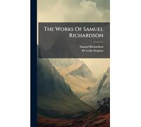 The Works Of Samuel Richardson