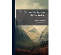 The Works Of Samuel Richardson