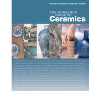 The Workshop Guide to Ceramics