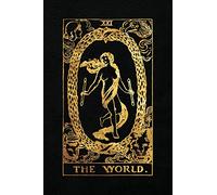 The World: 120 blank pages, The World Tarot Card Notebook - Black and Gold - Sketchbook, Journal, Diary (Tarot Card Notebooks)