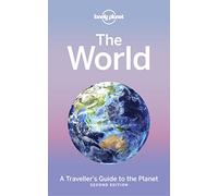 Lonely Planet The World: (Lonely Planet 2nd edition)