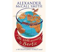 The World According To Bertie (Paperback) Book - Alexander McCall Smith
