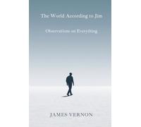 The World According to Jim: Observations on Everything