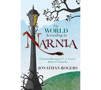 The World According to Narnia