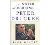 The World according to Peter Drucker