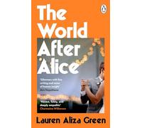 The World After Alice