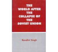The World After the Collapse of the Soviet Union