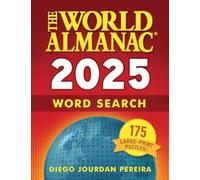 The World Almanac 2025 Word Search : 175 Large-Print Puzzles!