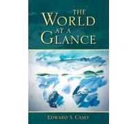 The World at a Glance (Studies in Continental Thought)