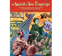 The World at Your Fingertips, Bk 2: Music History and Culture from Around the World with Intermediate Piano Arrangements (Learning Link)