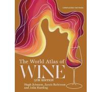 The World Atlas of Wine 9th edition, Hugh Johnson,