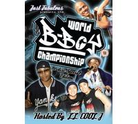 The World B-Boy Championship: Season 1 [DVD]