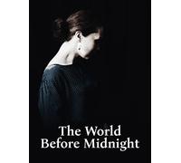 The World Before Midnight