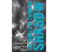 The World Between in Shadow: 3 (The Medium Trilogy)