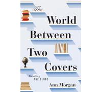 The World Between Two Covers - Reading the Globe