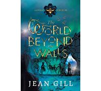 The World Beyond the Walls