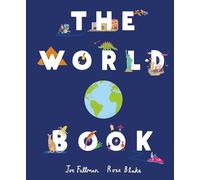 The World Book : Explore the Facts, Stats and Flags of Every Country