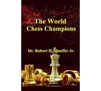 The World Chess Champions