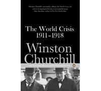 The World Crisis 19111918 by Winston Churchill Paperback Book