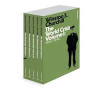The World Crisis: The Complete Set (Bloomsbury Revelations)
