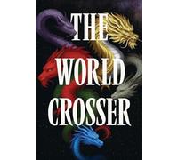 The World Crosser
