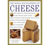 The World Encyclopedia of Cheese