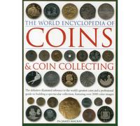 The World Encyclopedia of Coins & Coin Collecting