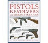 The World Encyclopedia of Pistols