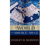 The World from 1000 BCE to 300 CE - 9780199336135