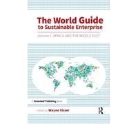 The World Guide to Sustainable Enterprise : Volume 1: Africa and Middle East