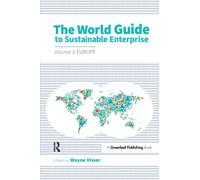 The World Guide to Sustainable Enterprise - Volume 3: Europe