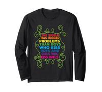 The World Has Bigger Problems Equality Pride Statement Long Sleeve T-Shirt