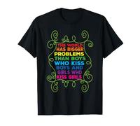 The World Has Bigger Problems Equality Pride Statement T-Shirt