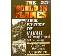 The World In Flames - The Story Of Wwii [DVD]