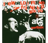 The World/Inferno Friendship Society - Hallowmas - Live At North Six