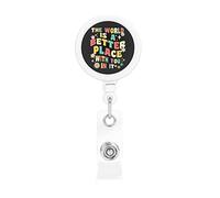 The World is A Better Place with You in It Retractable Badge Holder Reel Clip Id Card Holder forNurse Student Office Worker