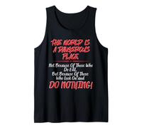 The World is A Dangerous Place. Tank Top