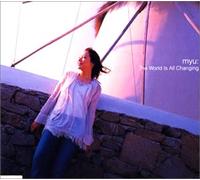 The World Is All Changing