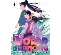 The World is Dancing 4