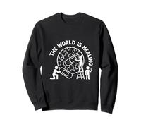The World is Healing Sweatshirt