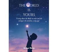 The world is yours