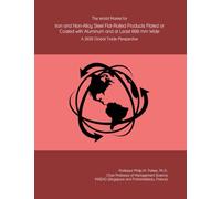 The World Market for Iron and Non-Alloy Steel Flat-Rolled Products Plated or Coated with Aluminum and at Least 600 mm Wide: A 2026 Global Trade Perspective