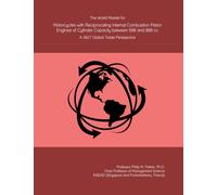 The World Market for Motorcycles with Reciprocating Internal Combustion Piston Engines of Cylinder Capacity between 500 and 800 cc: A 2027 Global Trade Perspective