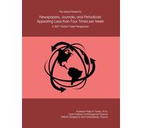 The World Market for Newspapers, Journals, and Periodicals Appearing Less than Four Times per W 2027 Global Trade Perspective