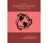 The World Market for Painted, Varnished, or Plastic-Coated Iron and Non-Alloy Steel Flat-Rolled Products of at Least 600 mm Wide: A 2026 Global Trade Perspective