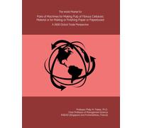 The World Market for Parts of Machines for Making Pulp of Fibrous Cellulosic Material or for Making or Finishing Paper or Paperboard: A 2026 Global Trade Perspective